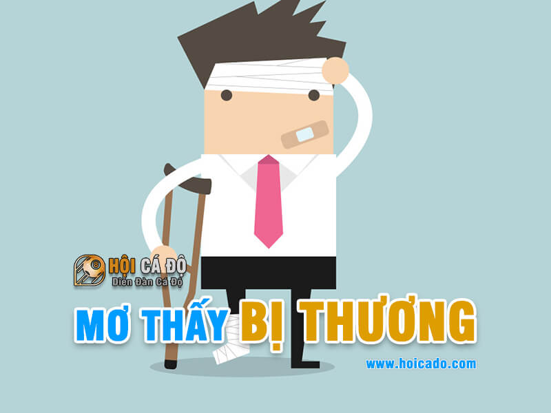 Ngủ mơ thấy bị thương đánh con gì ?