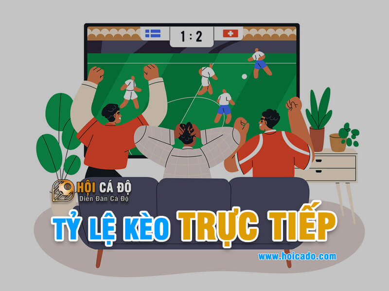 Tỷ lệ kèo trực tiếp là gì ?