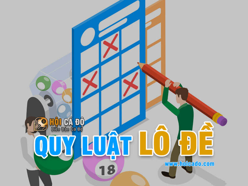Quy luật lô đề là gì ?